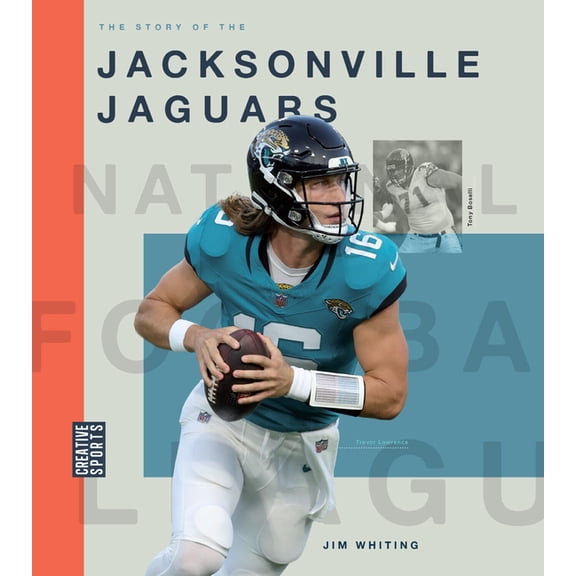 The Story of the Jacksonville Jaguars, (Paperback)