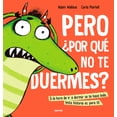 thumbnail image 2 of Pre-Owned Pero Â¿Por QuÃ© No Te Duermes? / Why Won't You Sleep?, (Hardcover), 2 of 2
