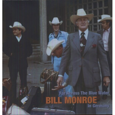 Bill Monroe Bluegrass Music - Far Across The Blue Water (CD)