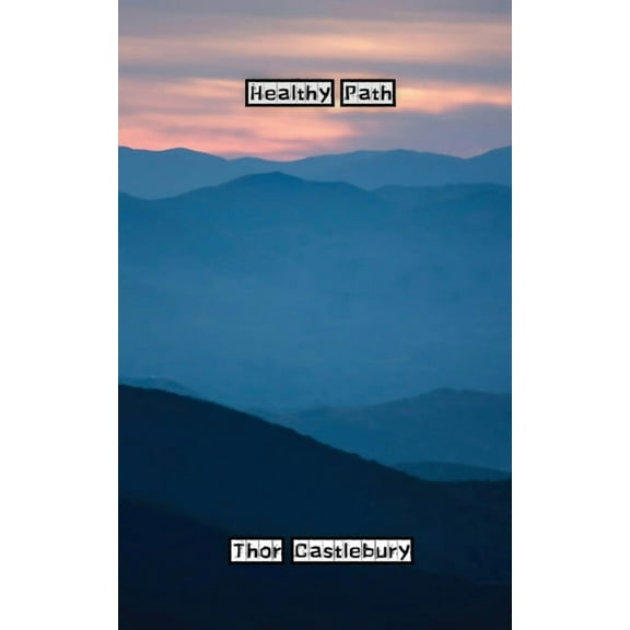 Healthy Path, (Paperback)