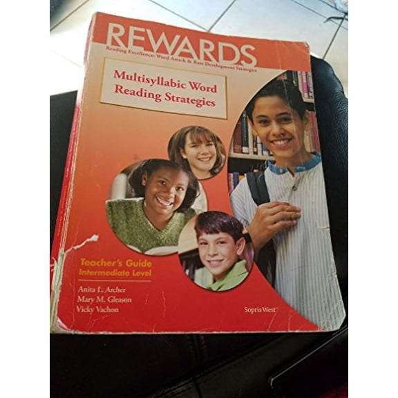 Pre-Owned REWARDS; Multisyllabic Word Reading Strategies; Teacher's Guide; Intermediate Level (Reading Excellence: Word Attack & Rate Development Strategies), 9781593185510, 1593185510, Paperback