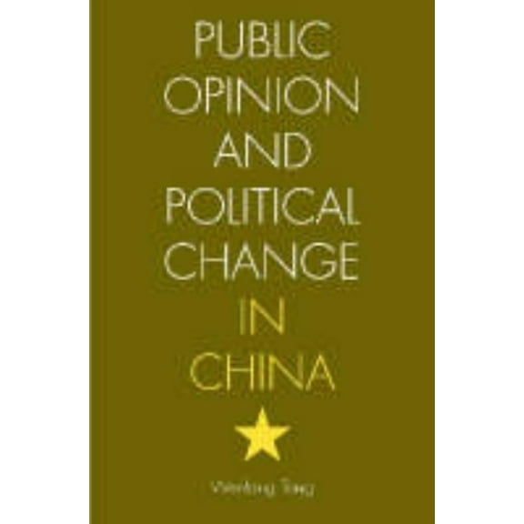 Public Opinion and Political Change in China, (Paperback)