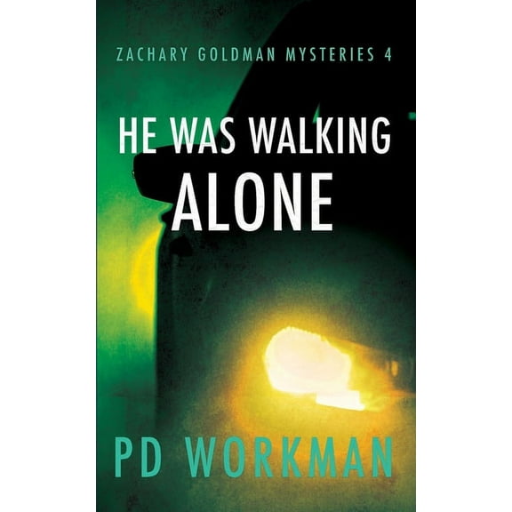 Zachary Goldman Mysteries He was Walking Alone, Book 4, (Paperback)