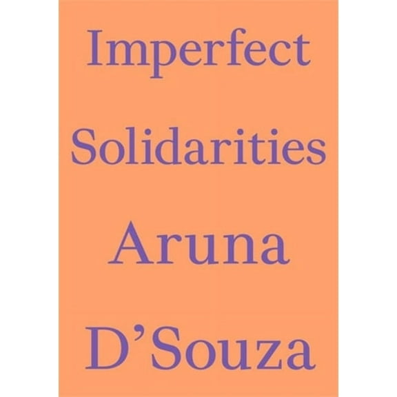Critics' Essay Imperfect Solidarities, (Paperback)