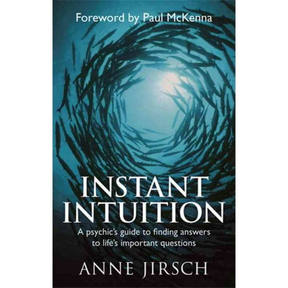 Instant Intuition Monica Cafferky,Anne Jirsch (Paperback)