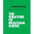 thumbnail image 1 of Pre-Owned The Structure of Biological Science (Paperback) 052127561X 9780521275613, 1 of 1