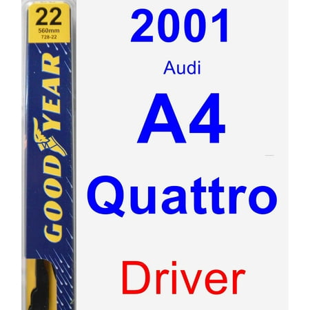 2001 Audi A4 Wiper - 2001 Audi A4 Quattro Driver Wiper Blade - Premium