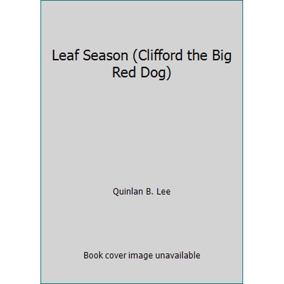 Pre-Owned Leaf Season (Clifford the Big Red Dog) (Paperback) 0439670489 9780439670487
