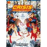 MARV WOLFMAN; GEORGE PEREZ Crisis on Infinite Earths: 35th Anniversary Deluxe Edition (Hardcover)