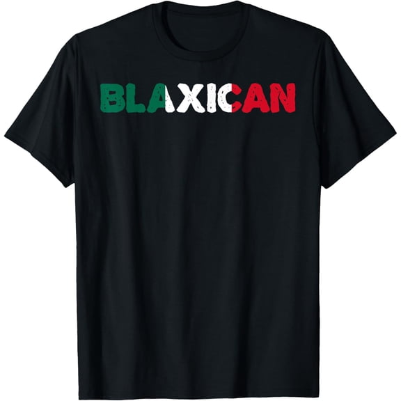 Half Black Half Mexican American Blaxican T-Shirt