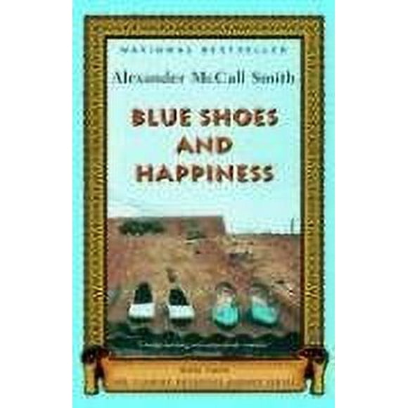 Blue Shoes and Happiness 9781400075713 Used / Pre-owned