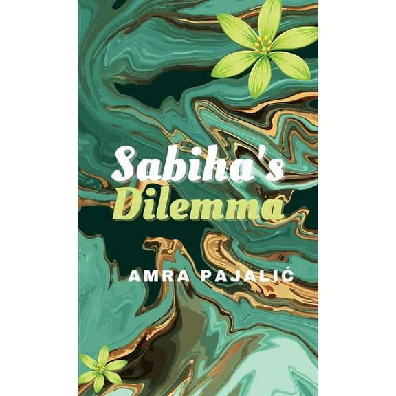 Sassy Saints Sabiha's Dilemma, Book 1, (Hardcover)