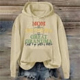 thumbnail image 3 of LGASWYX Mom Grandma Great Grandma I Just Keep Women's Letter Print Long Sleeve Hooded Sweatshirt (Khaki,XL), 3 of 4