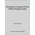 thumbnail image 1 of Pre-Owned Command & Conquer (Prima's Official Strategy Guide) (Paperback) 0761533761 9780761533764, 1 of 1