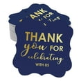 thumbnail image 1 of Inkdotpot Thank You For Celebrating With Us Bridal Shower-Baby Shower-Retirement-Wedding-Birthday Bottle Tag Real Gold Foil Favor Bracket Shape Hang Tags Pack Of 100, 1 of 7