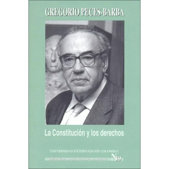 La Constitución y los derechos, (Paperback)