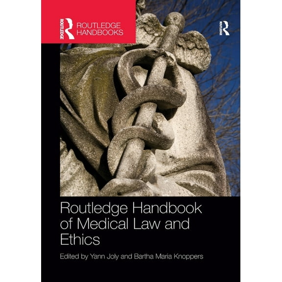 Routledge Handbook of Medical Law and Ethics, (Paperback)