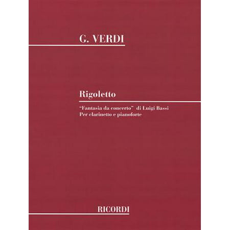 Rigoletto Fantasia Da Concerto : Clarinet and
