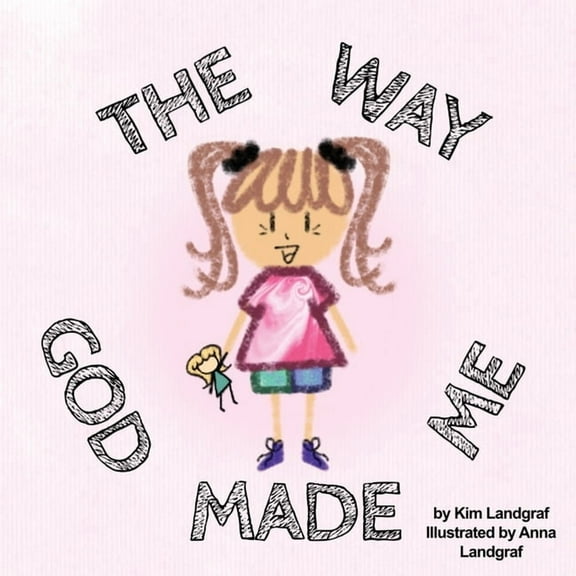The Way God Made Me, (Paperback)