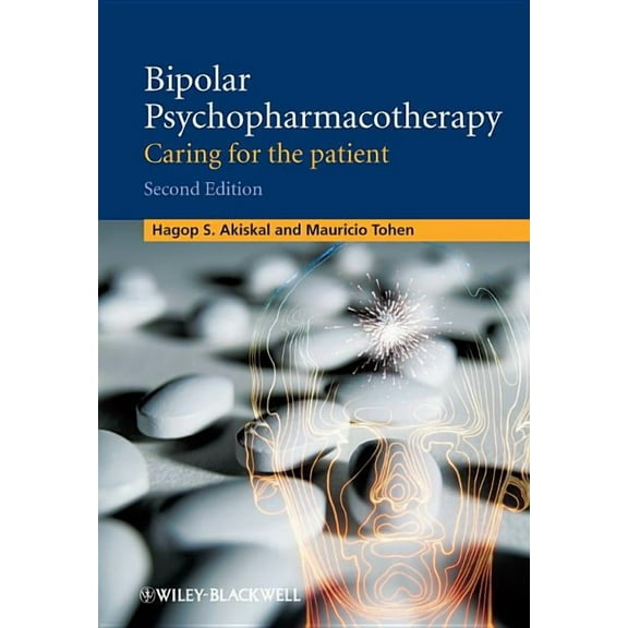 Bipolar Psychopharmacotherapy: Caring for the Patient, (Hardcover)