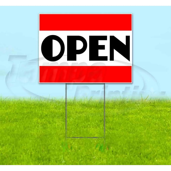 Open (18" x 24") Yard Sign, Includes Metal Step Stake