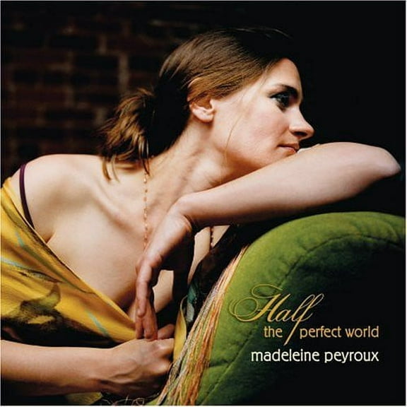 Madeleine Peyroux - Half the Perfect World - Music & Performance - CD