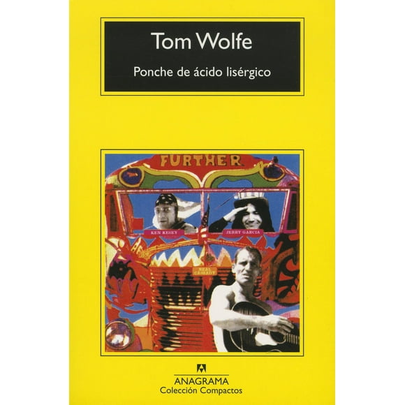 PONCHE DE ACIDO LISERGICO ANAGRAMA TOM WOLFE