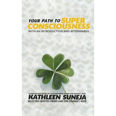 Your Path To Superconsciousness (Paperback)