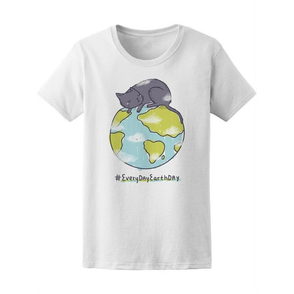 Cat Every Day Is Earth Day T-Shirt Women -Image by Shutterstock, Female Medium