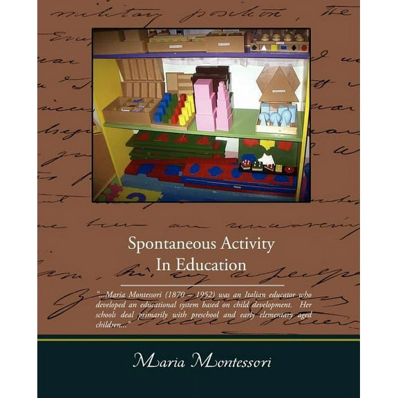Spontaneous Activity In Education (Paperback)