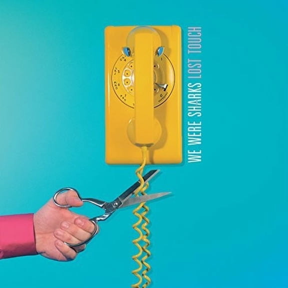 We Were Sharks - Lost Touch - Music & Performance - CD