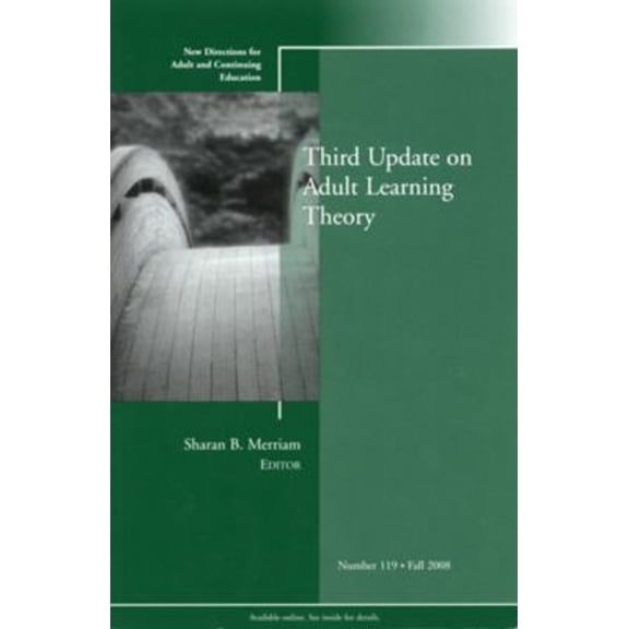 Pre-Owned Third Update on Adult Learning Theory: New Directions for Adult and Continuing Education (J-B ACE Single Issue Adult & Continuing Education), 9780470417850, 0470417854, Paperback, 1 edition