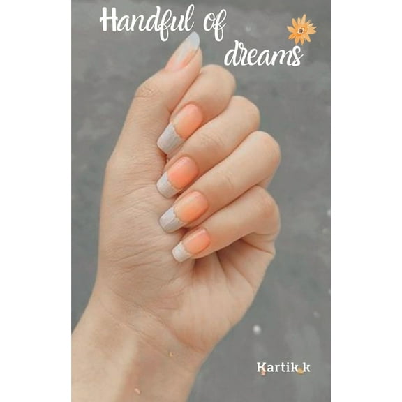 Handful of dreams, (Paperback)