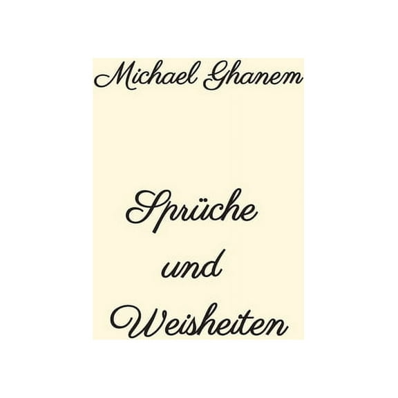 SprÃ¼che und Weisheiten, (Hardcover)