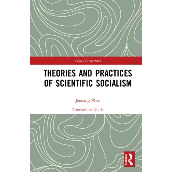 China Perspectives Theories and Practices of Scientific Socialism, (Hardcover)