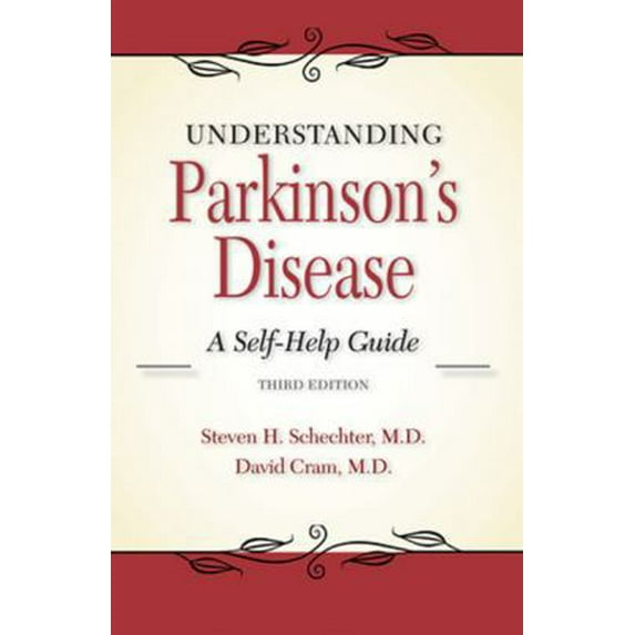 Pre-Owned Understanding Parkinson's Disease: A Self-Help Guide (Paperback) 1943886458 9781943886456