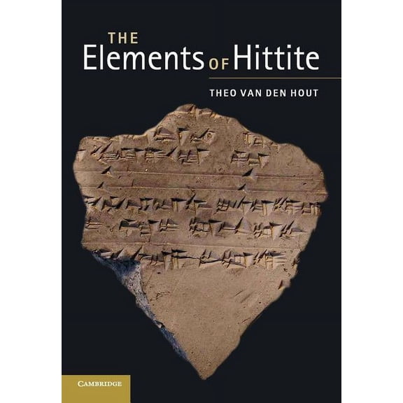 The Elements of Hittite, (Paperback)