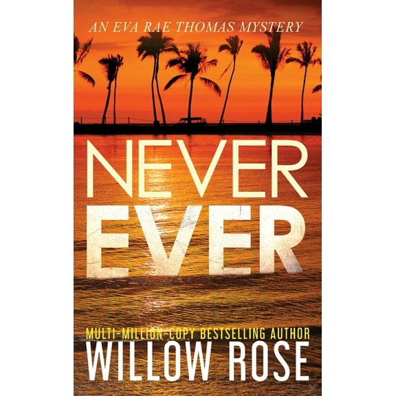 Never Ever, (Hardcover)