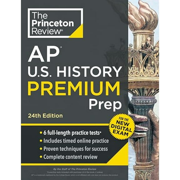Pre-Owned Princeton Review AP U.S. History Premium Prep, 24th Edition: 6 Practice Tests   Digital Practice Online   Content Review (Paperback) 0593517768 9780593517765
