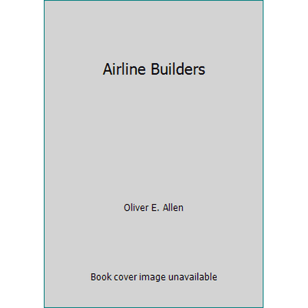 Airline Builders [Library Binding - Used]