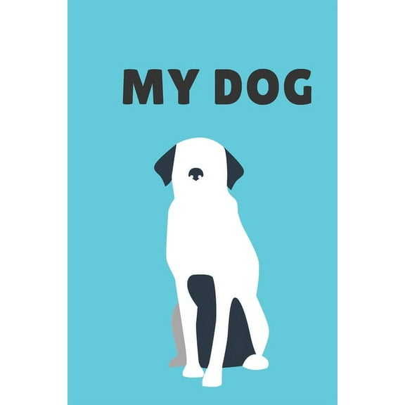 My DOG (Paperback)