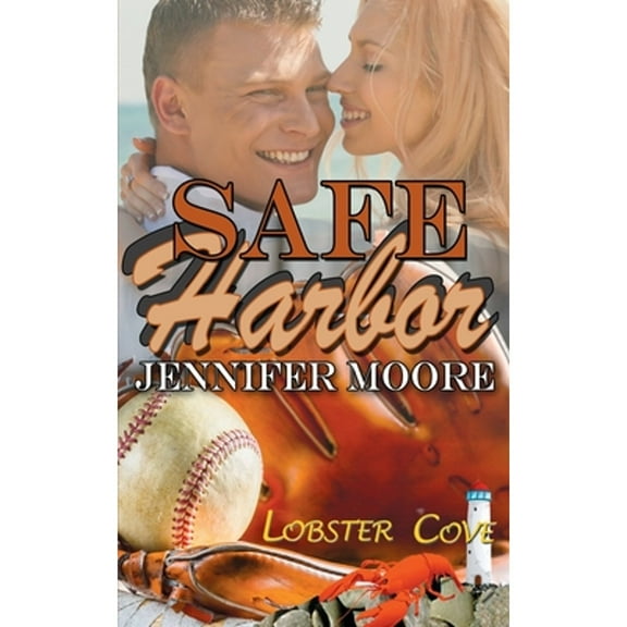 Safe Harbor (Paperback) by Jennifer Moore