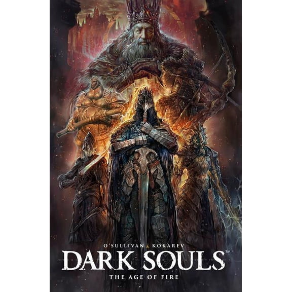 Dark Souls Vol. 4: The Age of Fire (Graphic Novel) (Paperback)