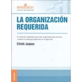 thumbnail image 1 of La Organización Requerida (Nueva Edición) Granica 9789506414368, 1 of 2