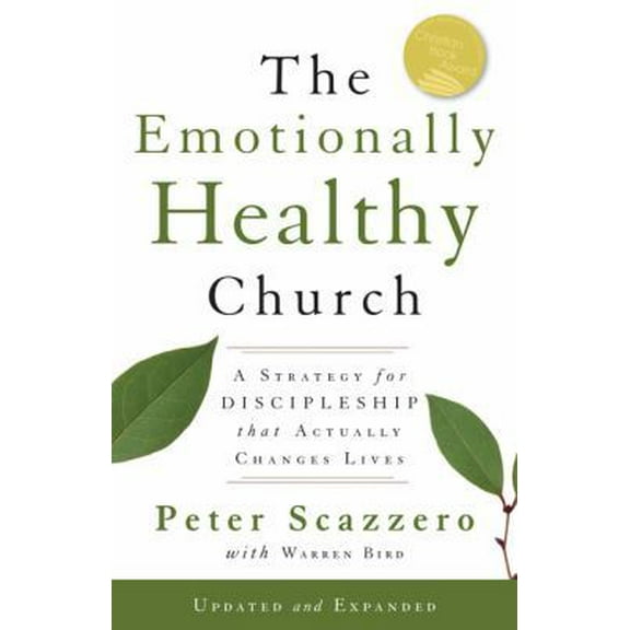 Pre-Owned The Emotionally Healthy Church, Expanded Edition: A Strategy for Discipleship That Actually Changes Lives (Hardcover) 0310293359 9780310293354