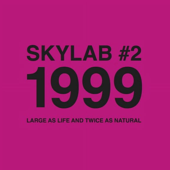 Skylab - Skylab #2 1999 (Large As Life and Twice As Natural) - Music & Performance - CD