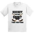 thumbnail image 3 of Inktastic Hockey Funny Sport That Matters Youth T-Shirt, 3 of 5