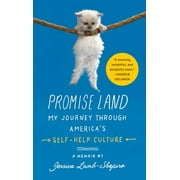 Promise Land : My Journey through America's Self-Help Culture (Paperback)
