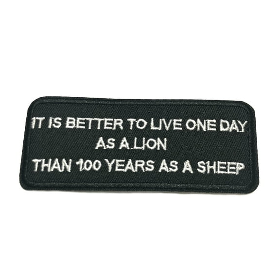 Live One Day As A Lion 4" W x 1.5" T Iron/Sew On Decorative Patch
