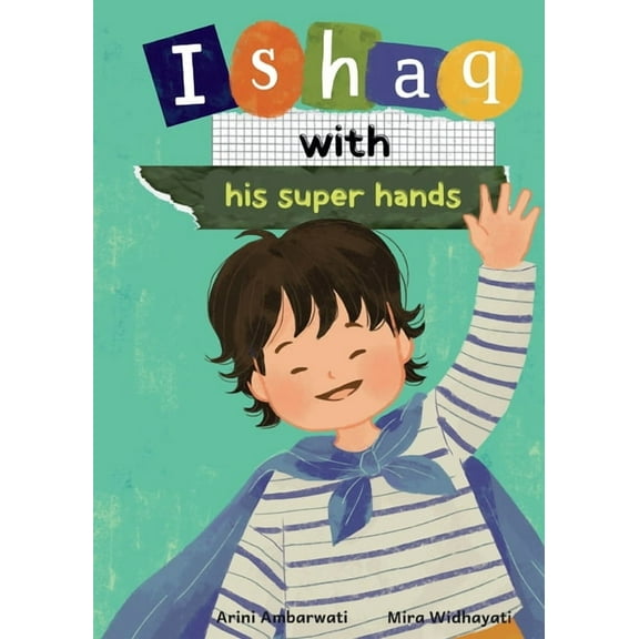 Ishaq with his super hands, (Paperback)